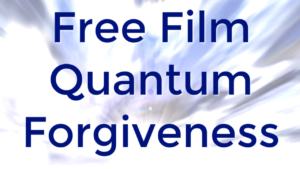 Kari Samuels is Featured in the Free-To-Watch Film Quantum Forgiveness