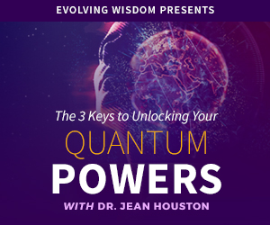 ‘The 3 Keys To Unlocking Your Quantum Powers’ Overcome Your Limitations, Accelerate Your Evolution Have a Greater Impact on the World