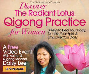 The Powerful Qigong Practice for Women With Daisy Lee Airs Today, October 24th