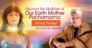 Airing Today, March 4th, Discover the Medicine of Our Earth Mother Pachamama