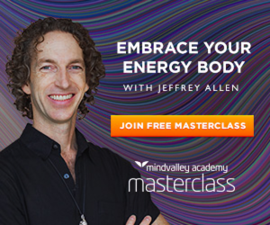 Your Energy Body and the Healers’ Healer, Jeffrey Allen